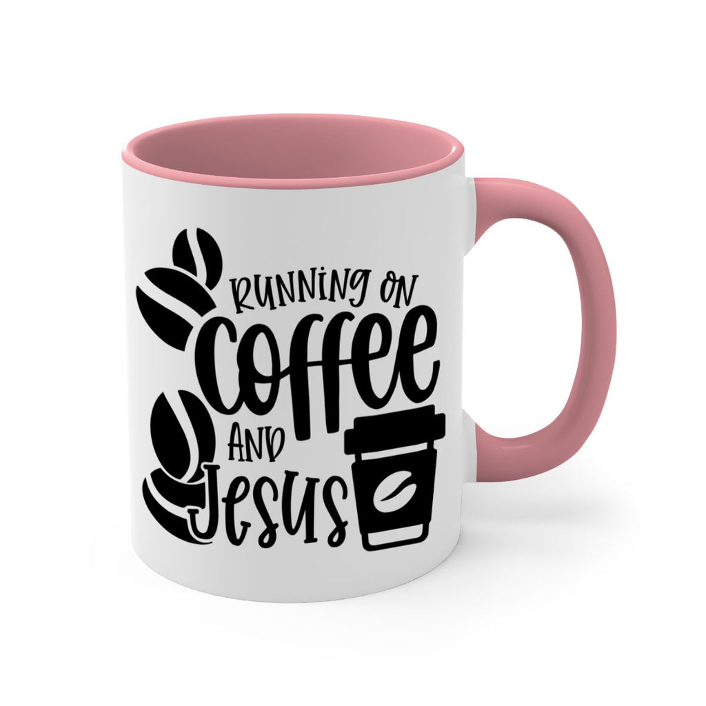 running on coffee and jesus 38#- coffee-Mug / Coffee Cup