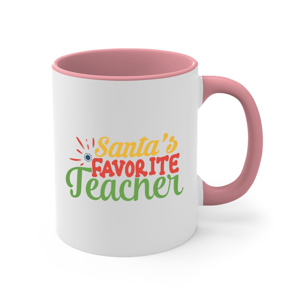 santas favorite teacher Style 152#- teacher-Mug / Coffee Cup