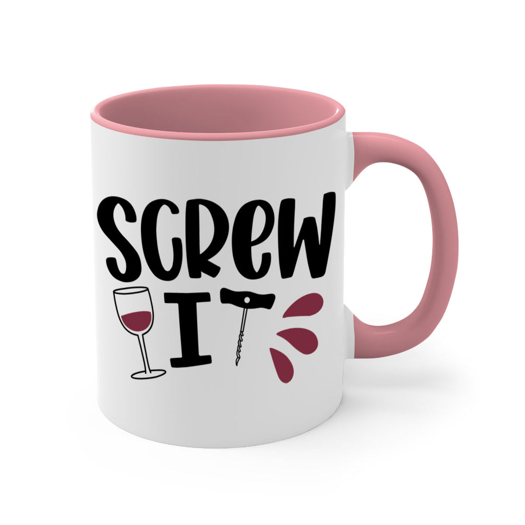 screw it 29#- wine-Mug / Coffee Cup