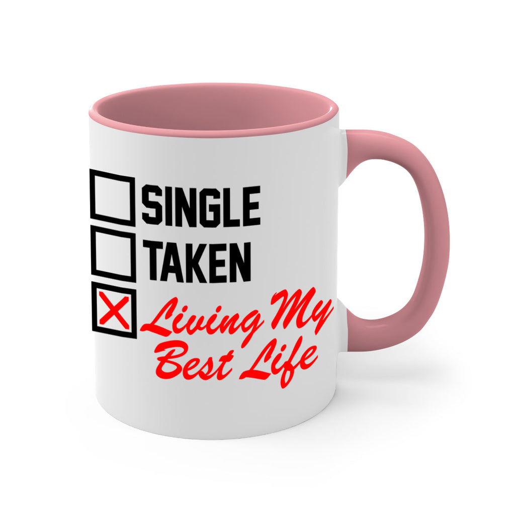 single taken living my best life 34#- black words - phrases-Mug / Coffee Cup