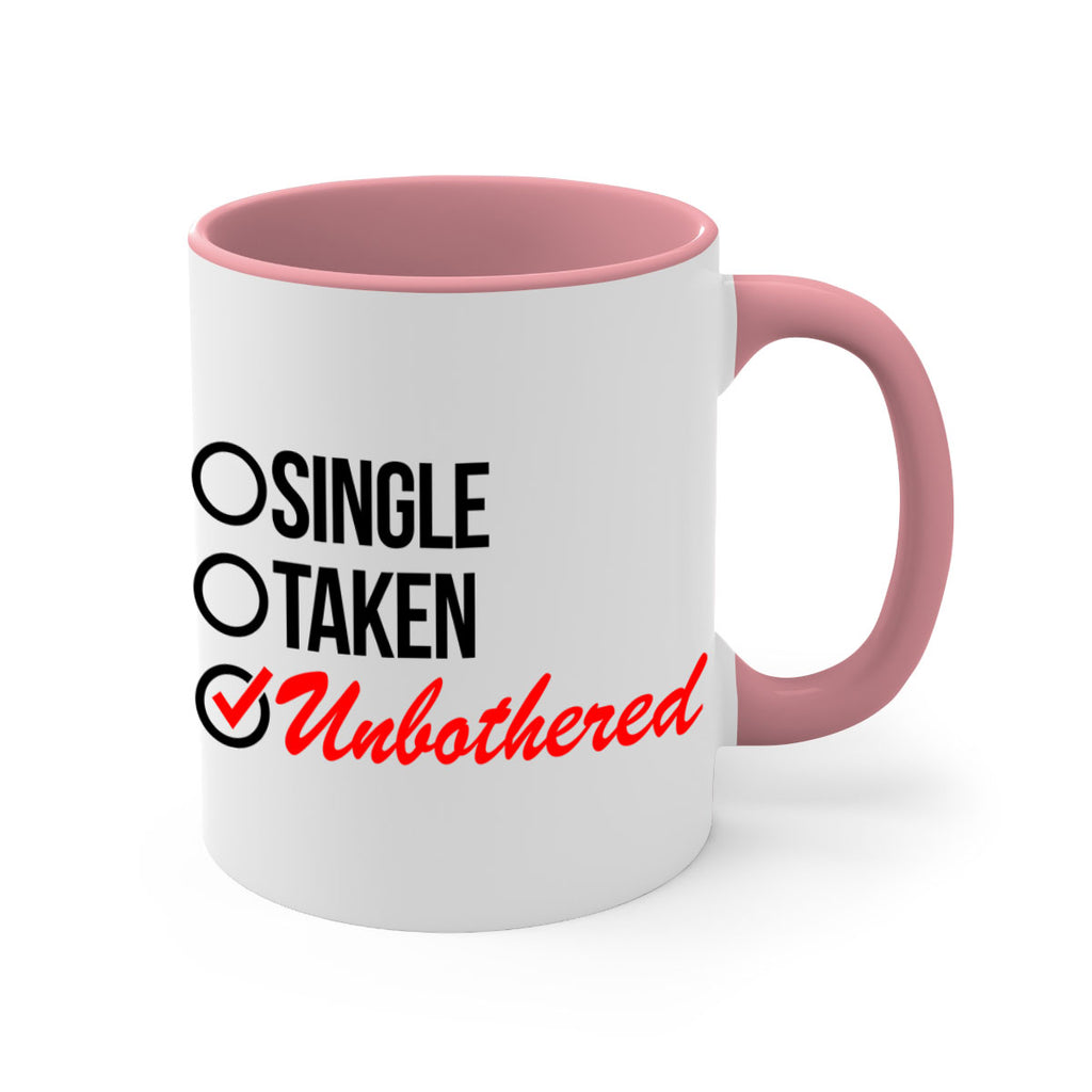 single taken unbothered 35#- black words - phrases-Mug / Coffee Cup
