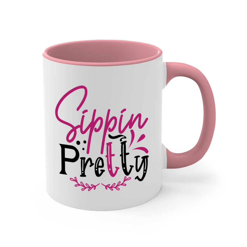 sippin pretty 161#- wine-Mug / Coffee Cup