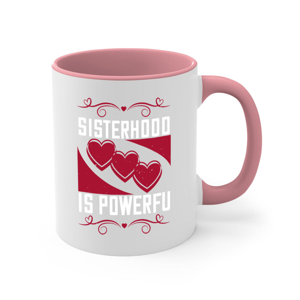 sisterhood is powerful 15#- sister-Mug / Coffee Cup