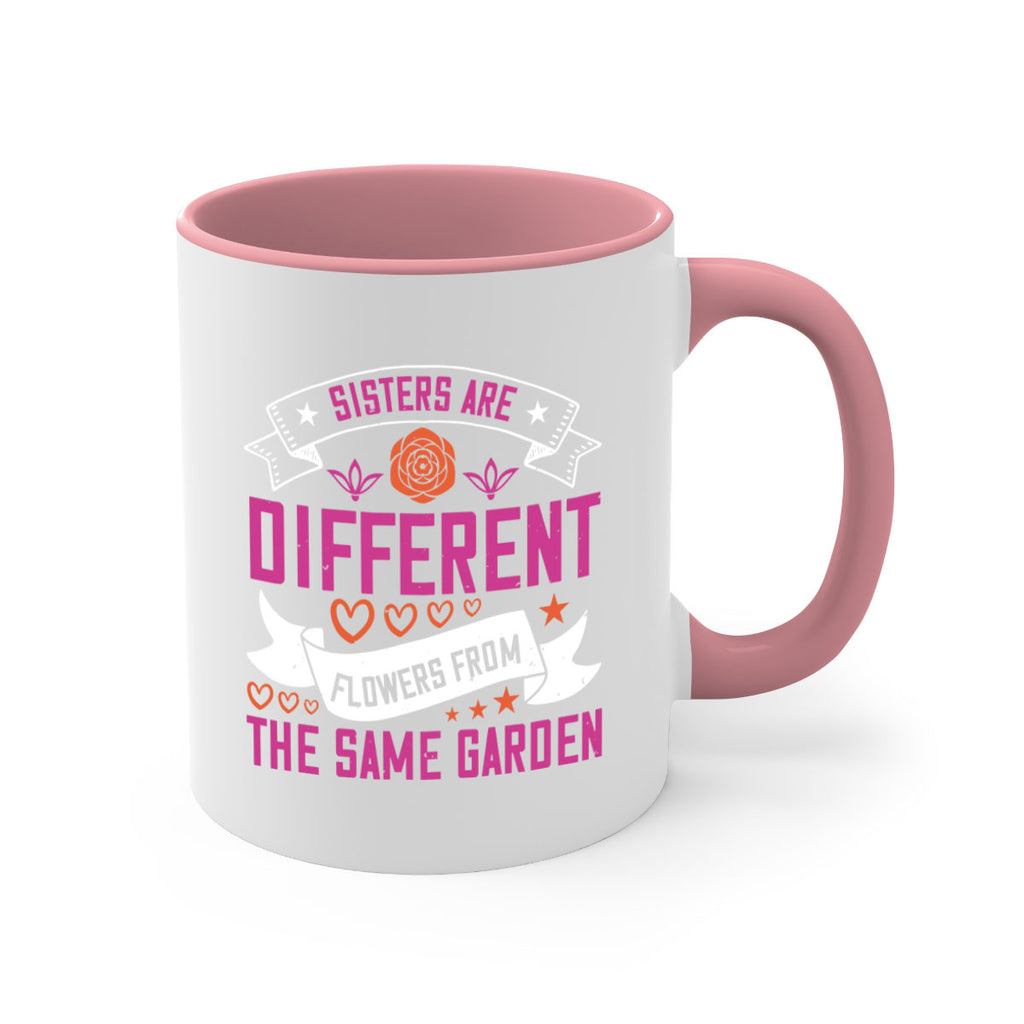 sisters are different flowers from the same garde 13#- sister-Mug / Coffee Cup