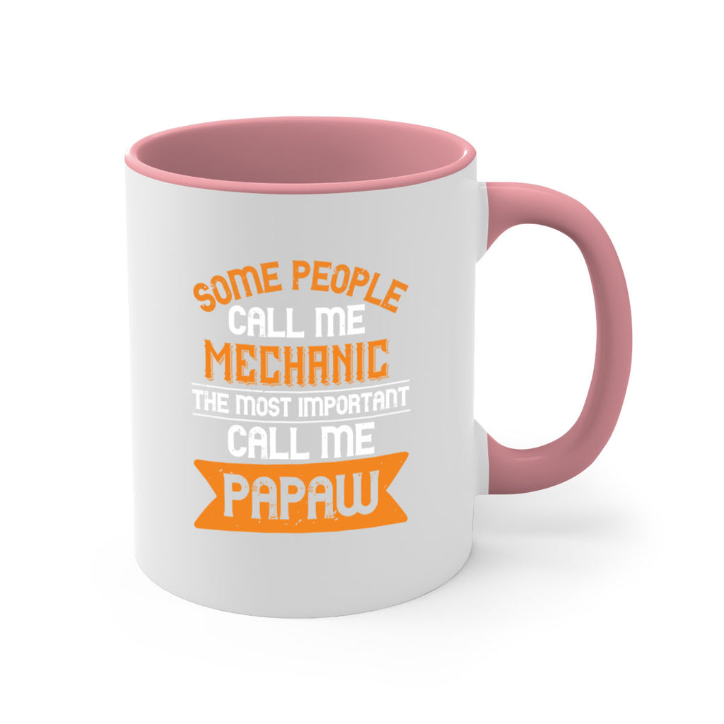 some people call me mechanic the most importent 10#- grandpa-Mug / Coffee Cup