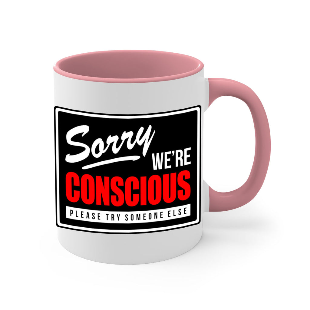 sorry were conscious 28#- black words - phrases-Mug / Coffee Cup
