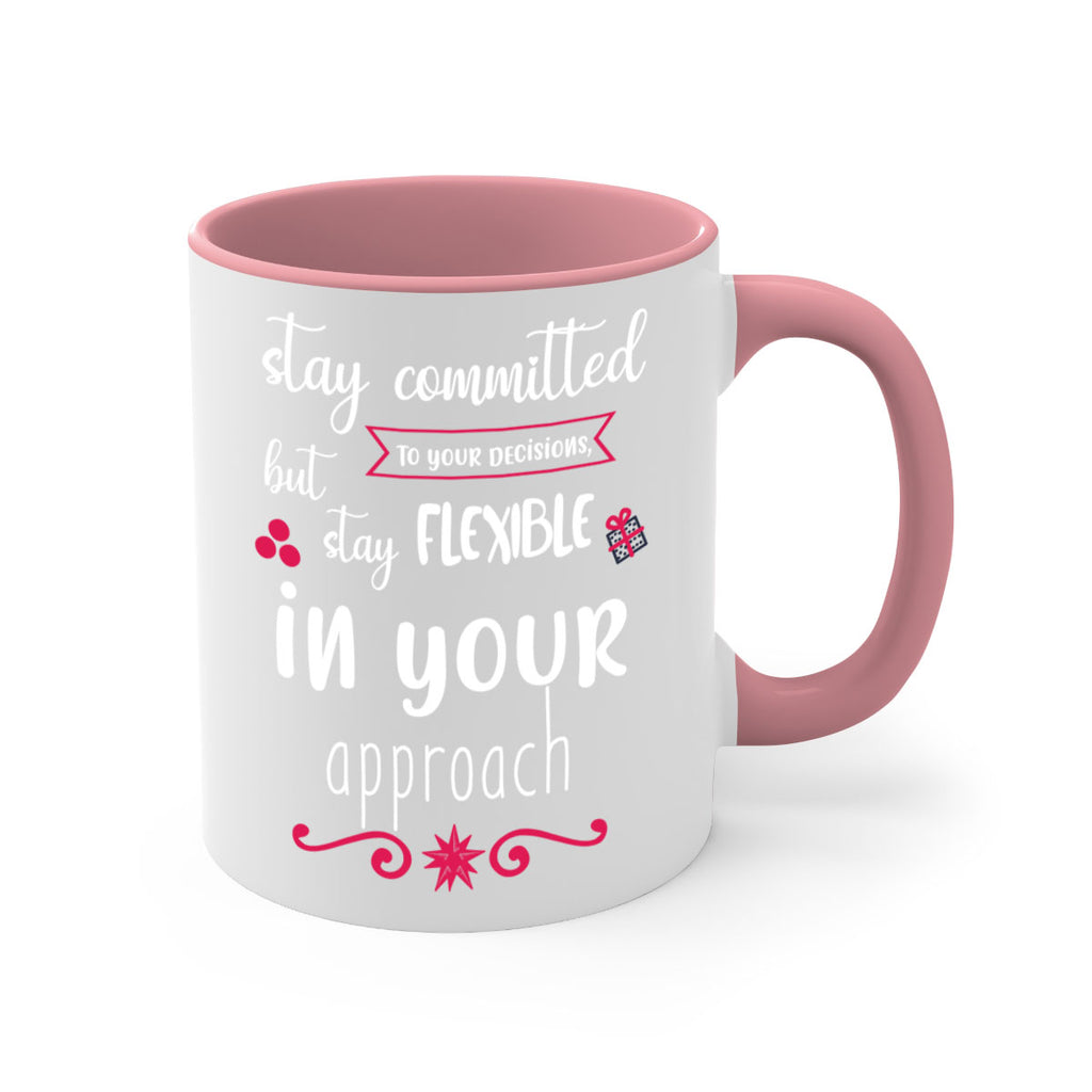 stay committed to your decisions, but stay flexible in your approach style 1182#- christmas-Mug / Coffee Cup
