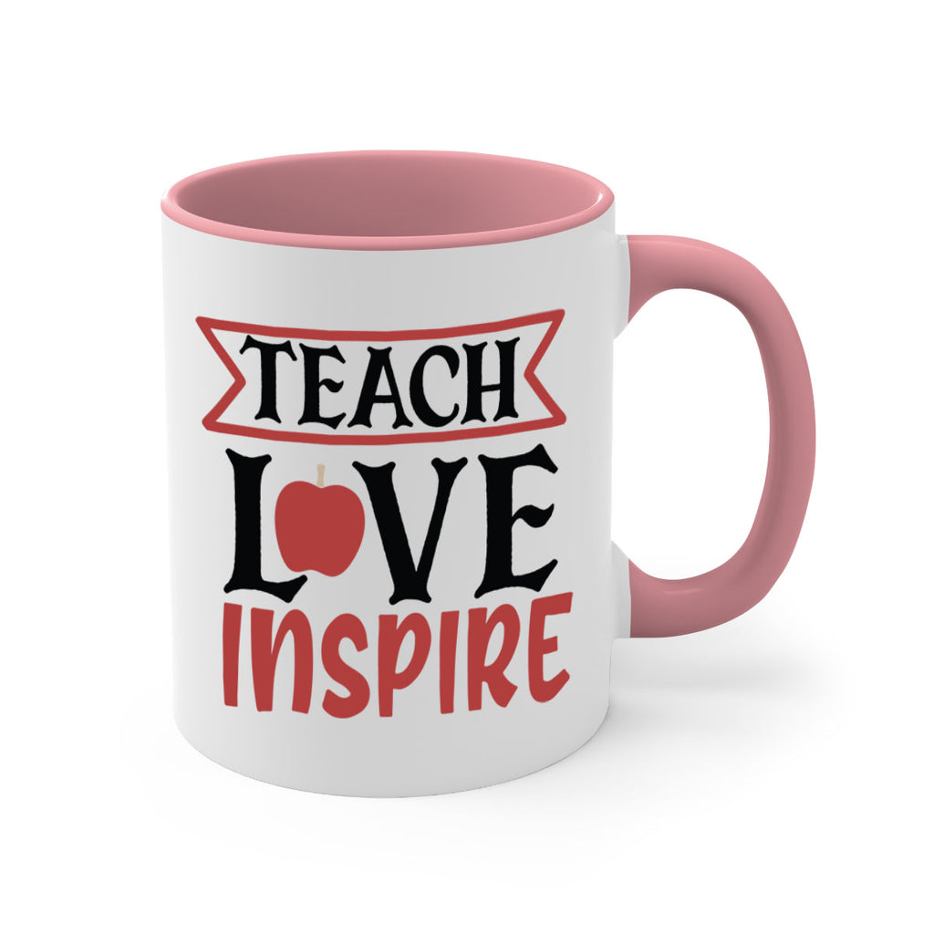 teach love inspre Style 147#- teacher-Mug / Coffee Cup