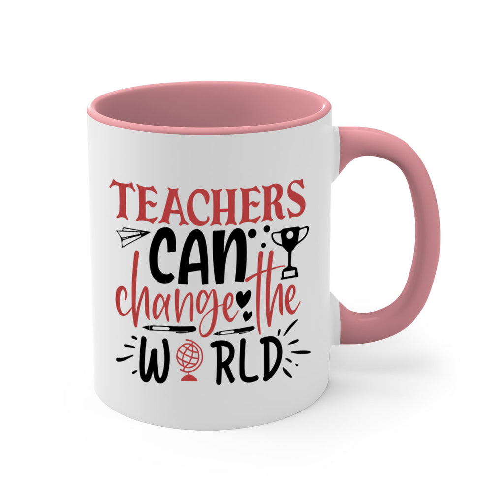 teachers ca change the world Style 199#- teacher-Mug / Coffee Cup