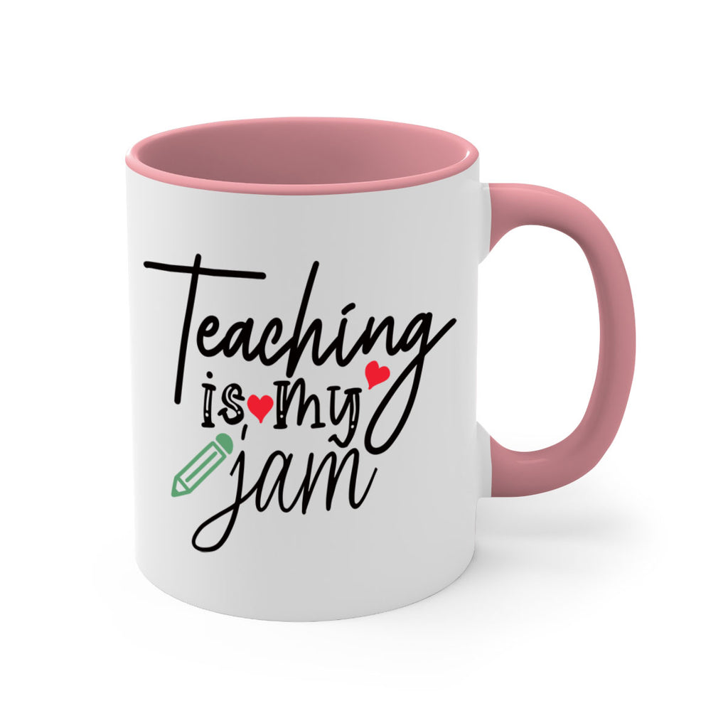 teaching is my jam Style 126#- teacher-Mug / Coffee Cup