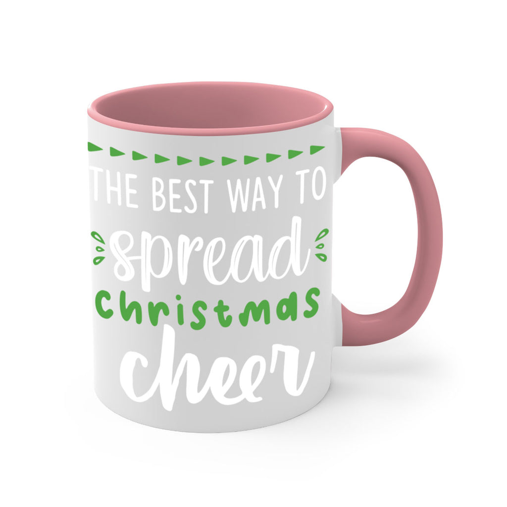 the best way to spread christmas cheer style 1194#- christmas-Mug / Coffee Cup