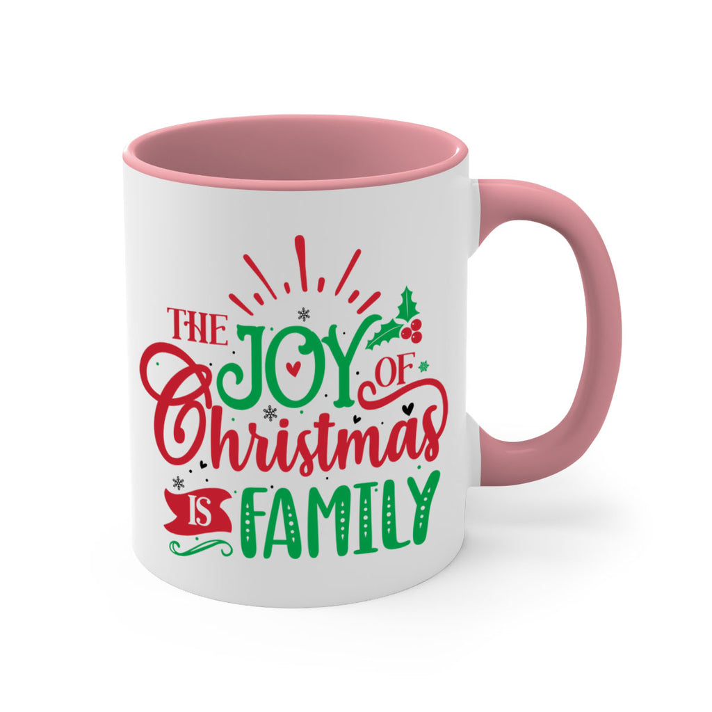 the joy of christmas is family style 1197#- christmas-Mug / Coffee Cup