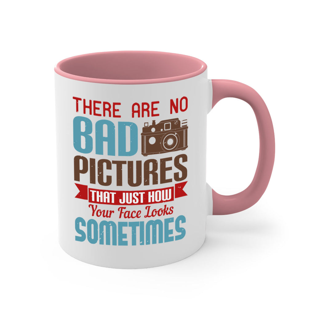 there are no bad pictures that just how 10#- photography-Mug / Coffee Cup
