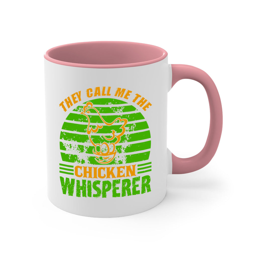 they call me the chicken whisperer 31#- Farm and garden-Mug / Coffee Cup