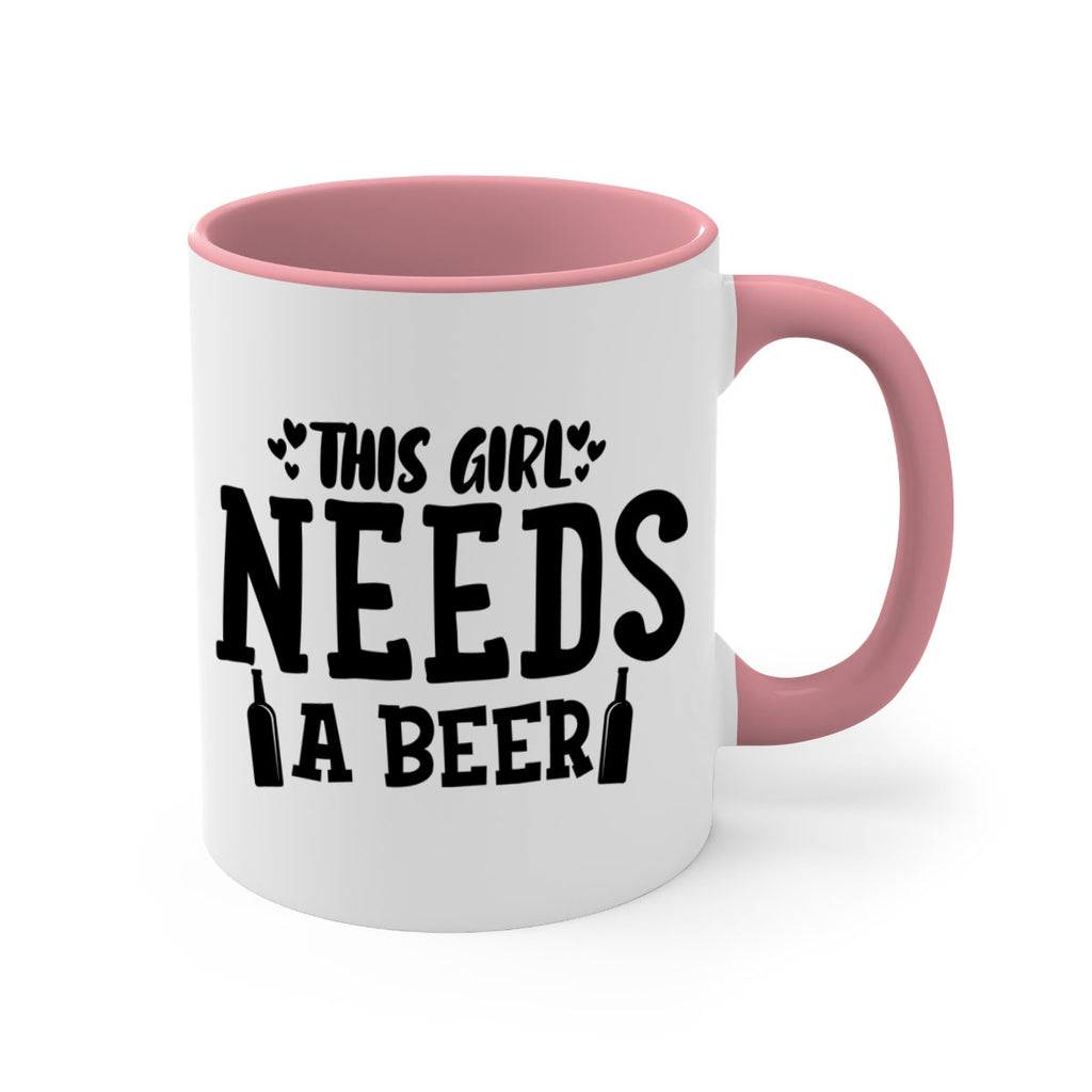 this girl needs a beer 121#- beer-Mug / Coffee Cup