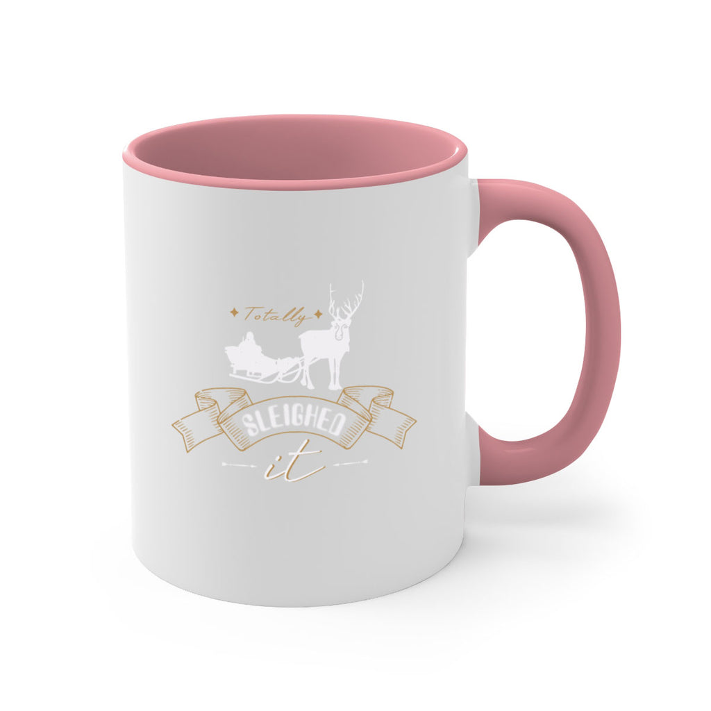 totally sleighed it 333#- christmas-Mug / Coffee Cup