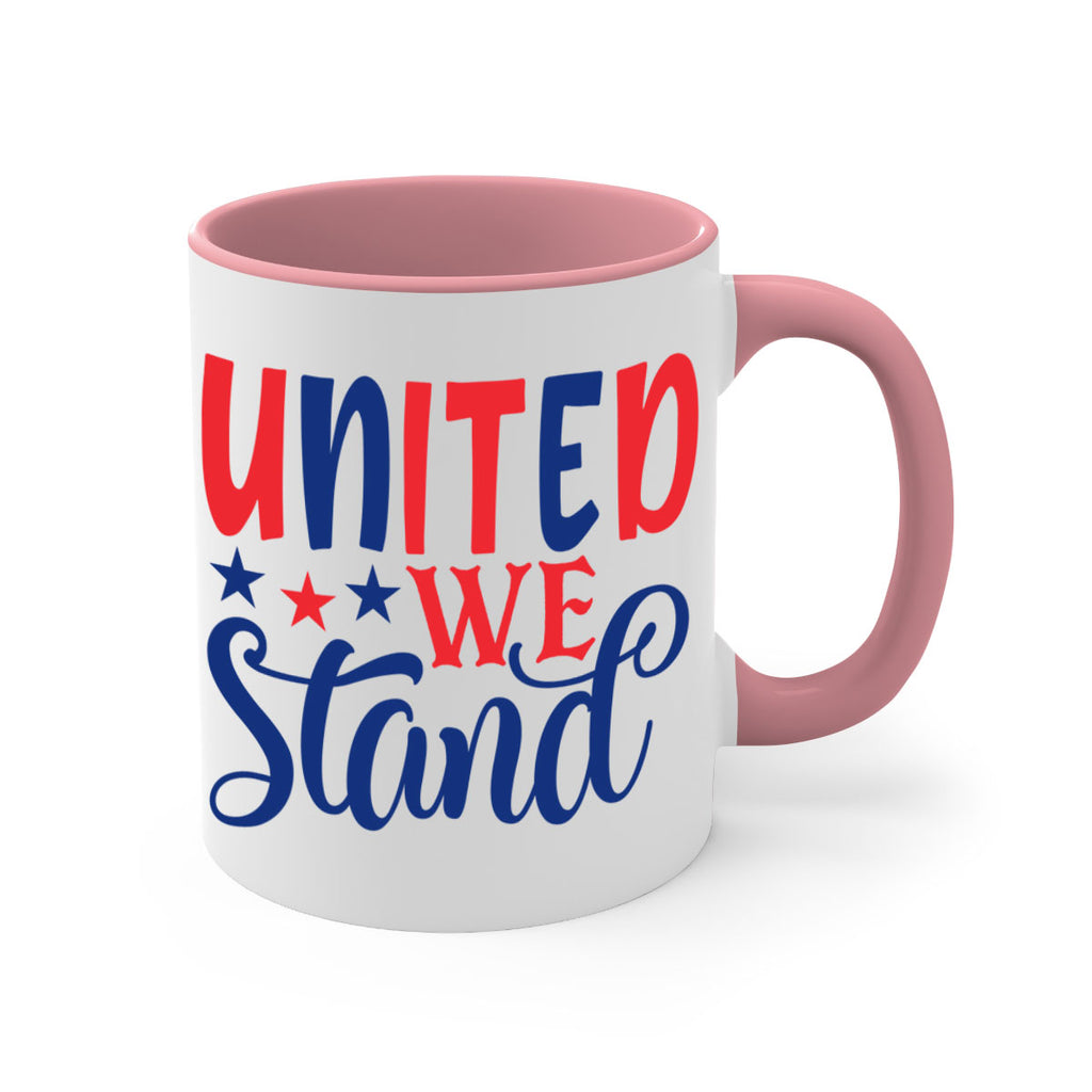 united we stand Style 75#- 4th Of July-Mug / Coffee Cup