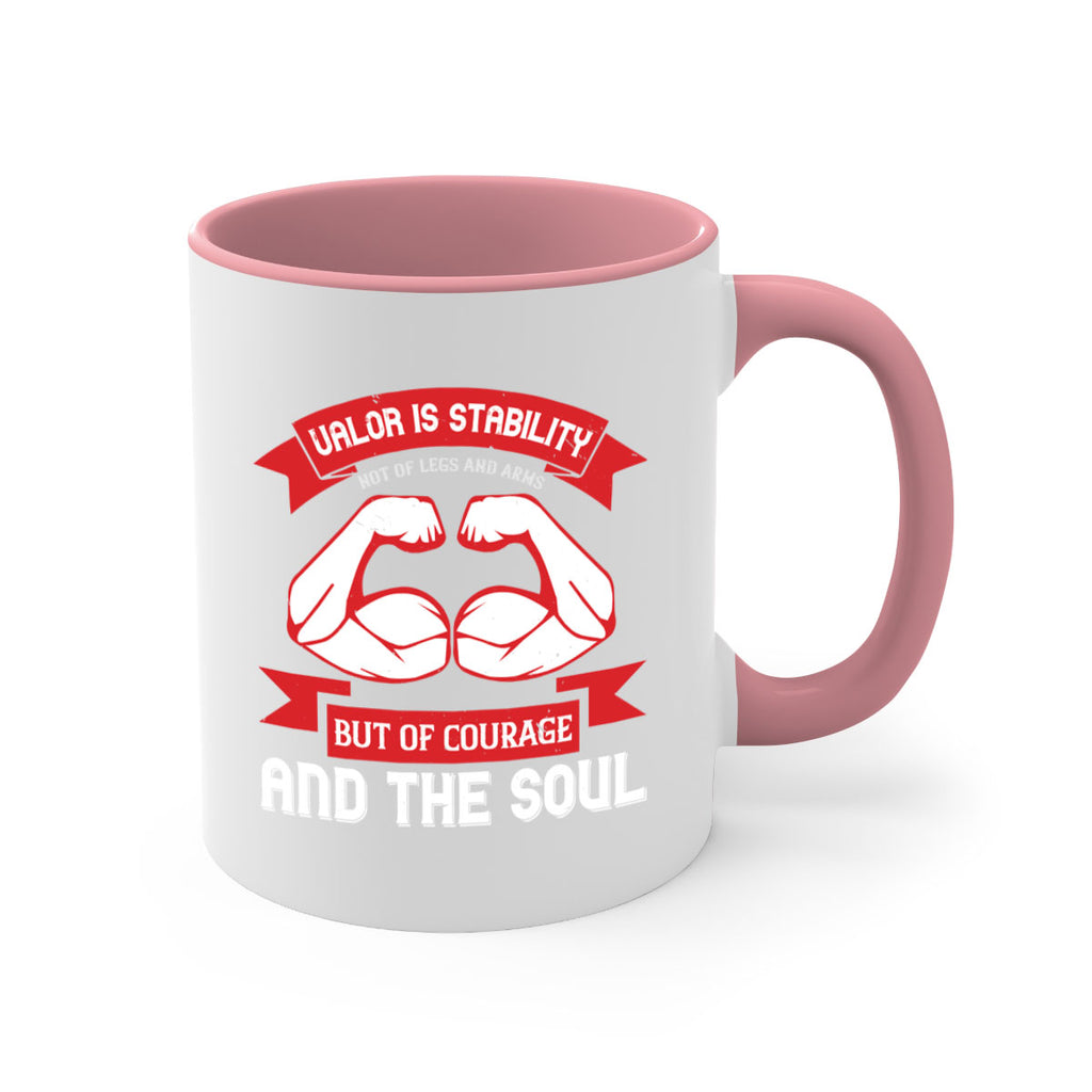 valor is stability not of legs and arms but of courage and the soul 12#- veterns day-Mug / Coffee Cup