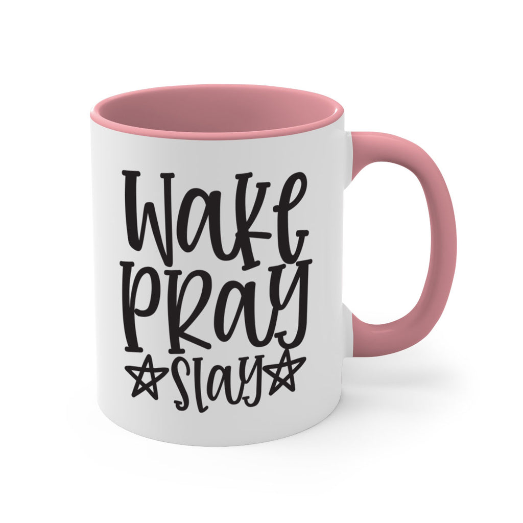 wake pray slay 359#- mom-Mug / Coffee Cup