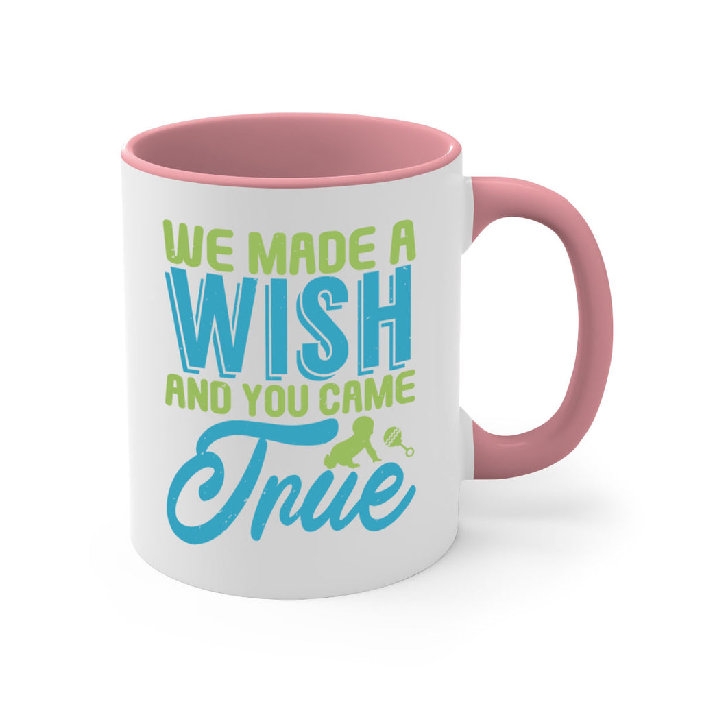 we made a wish and you can true Style 164#- baby2-Mug / Coffee Cup