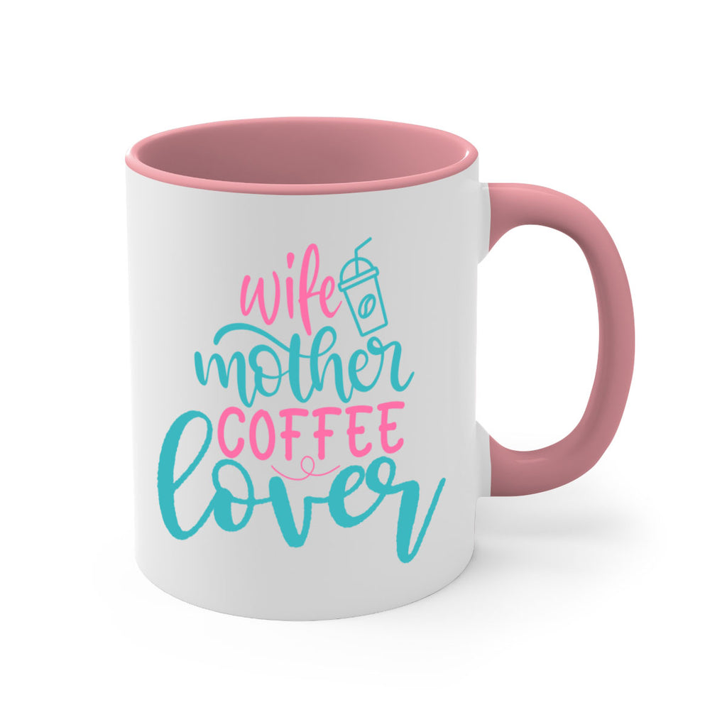 wife mother coffee lover 276#- coffee-Mug / Coffee Cup
