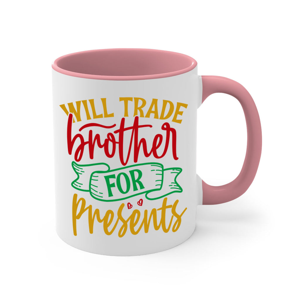 will trade brother for presents style 1237#- christmas-Mug / Coffee Cup