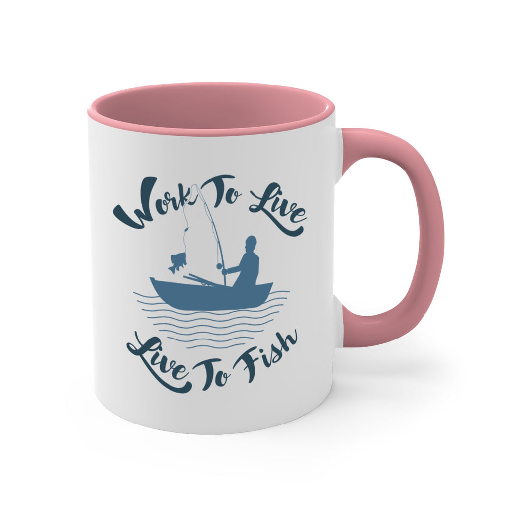 work to live 10#- fishing-Mug / Coffee Cup
