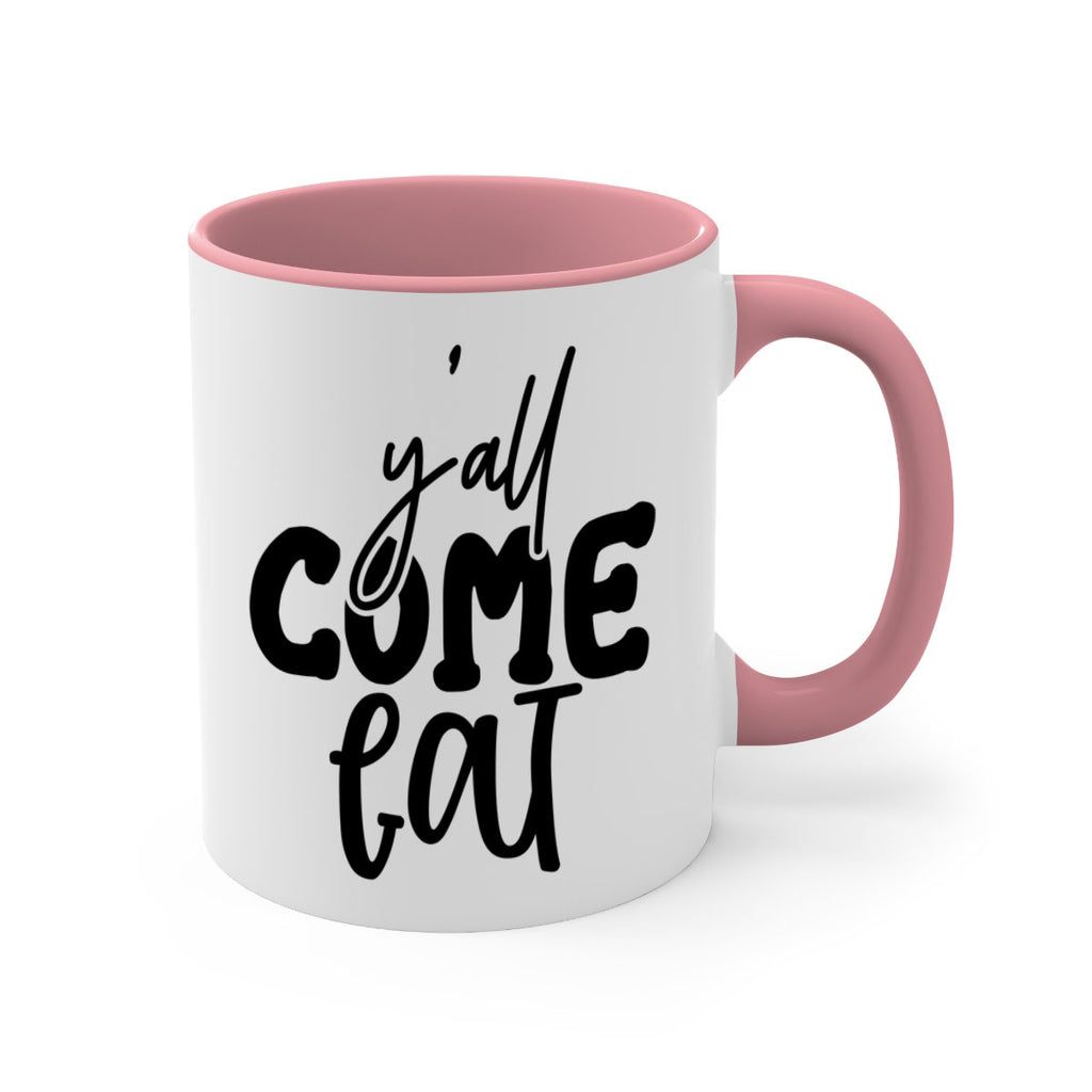 yall come eat 65#- kitchen-Mug / Coffee Cup