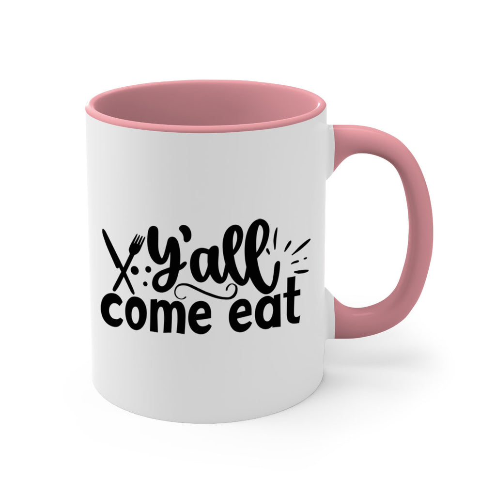yall come eat 66#- kitchen-Mug / Coffee Cup