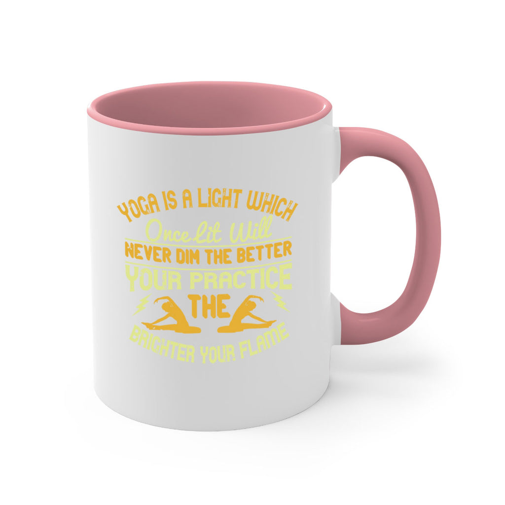 yoga is a light which once lit will never dim the better your practice the brighter your flame 26#- yoga-Mug / Coffee Cup