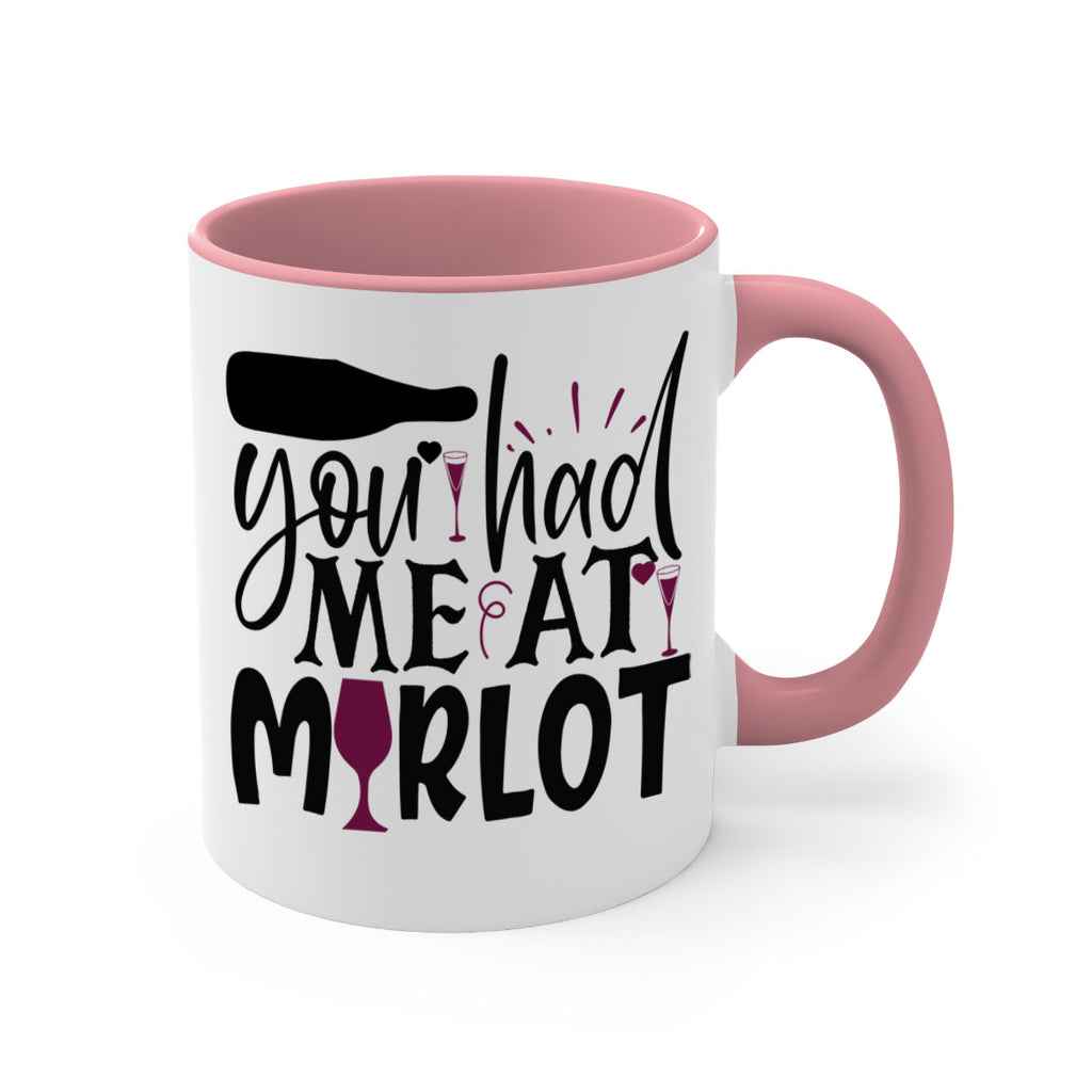 you had me at merlot 139#- wine-Mug / Coffee Cup