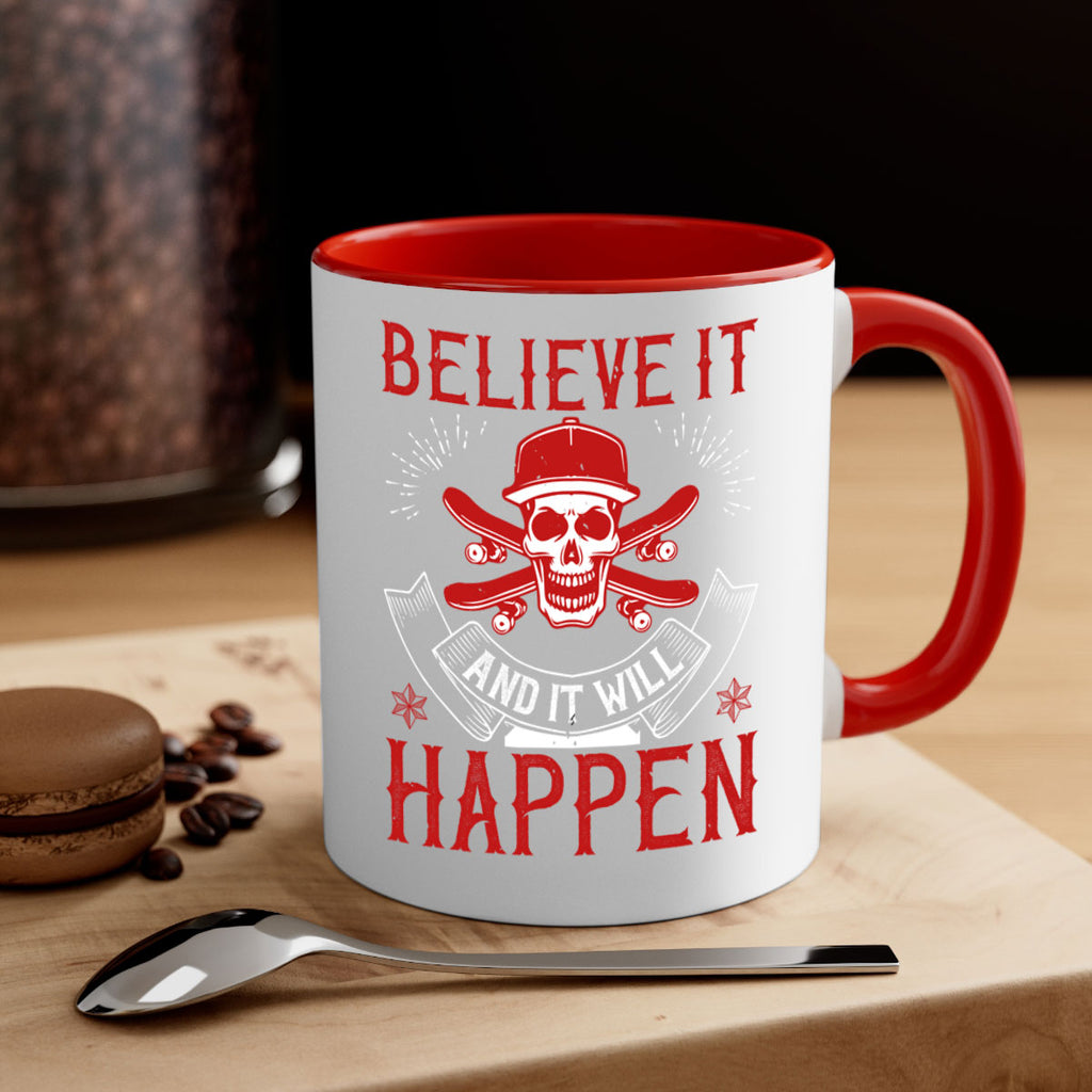 Believe it and it will happen Style 1#- dentist-Mug / Coffee Cup