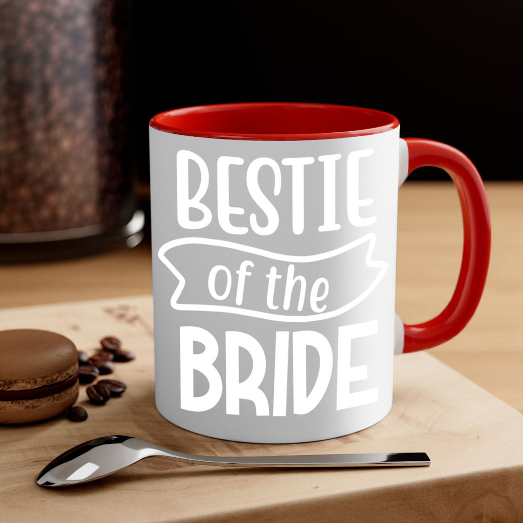 Bestie of the bride 10#- Family of the bride-Mug / Coffee Cup