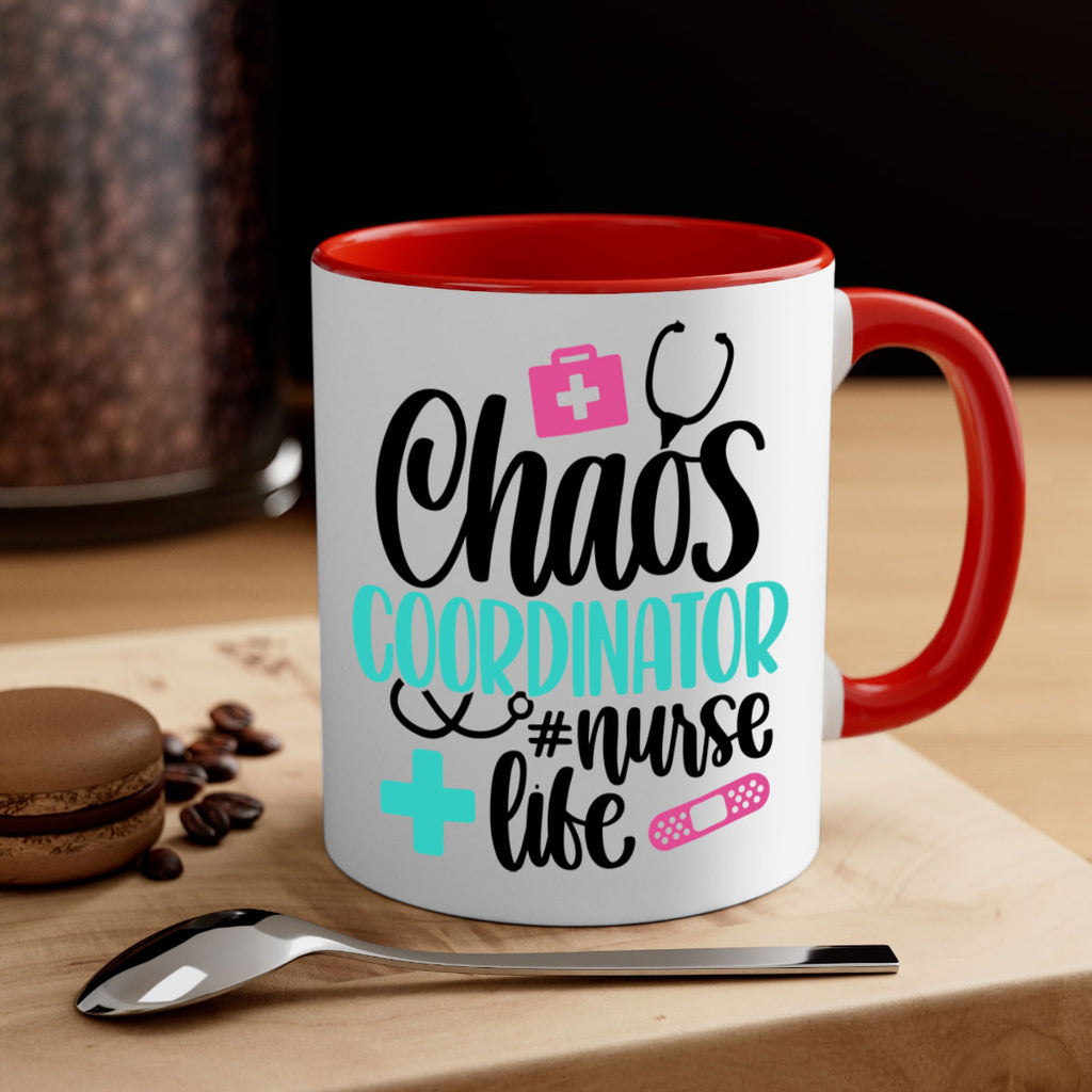 Chaos Coordinator Nurse Life Style Style 214#- nurse-Mug / Coffee Cup
