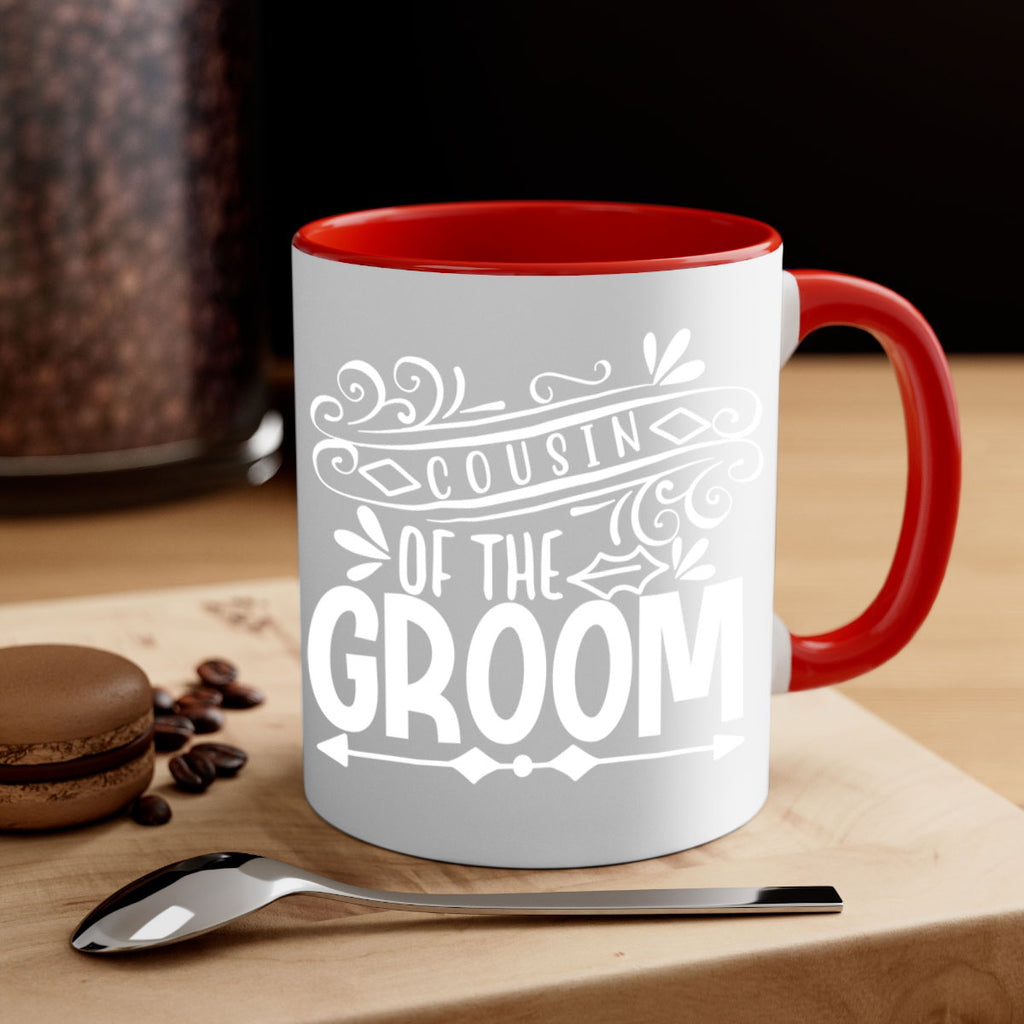 Cousin of the 2#- family of the groom-Mug / Coffee Cup