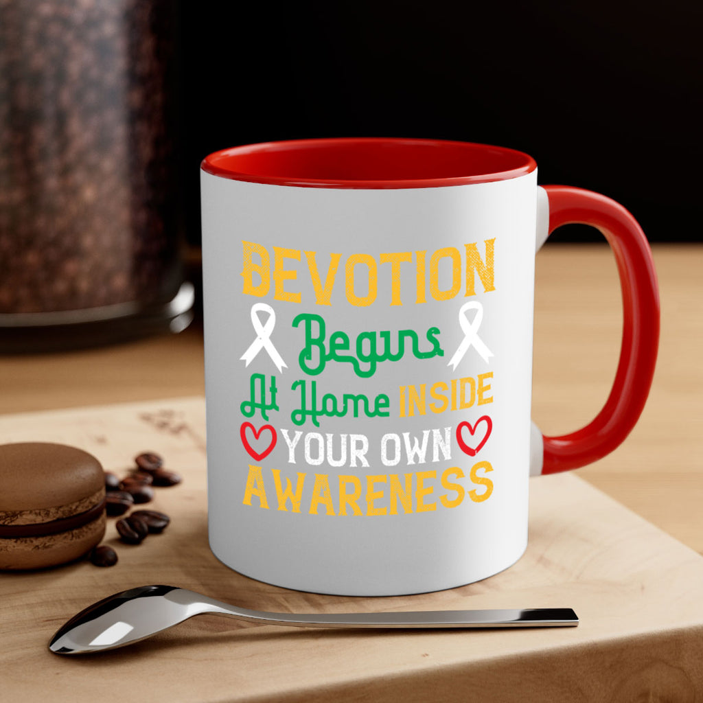 Devotion begins at home inside your own awareness Style 46#- Self awareness-Mug / Coffee Cup
