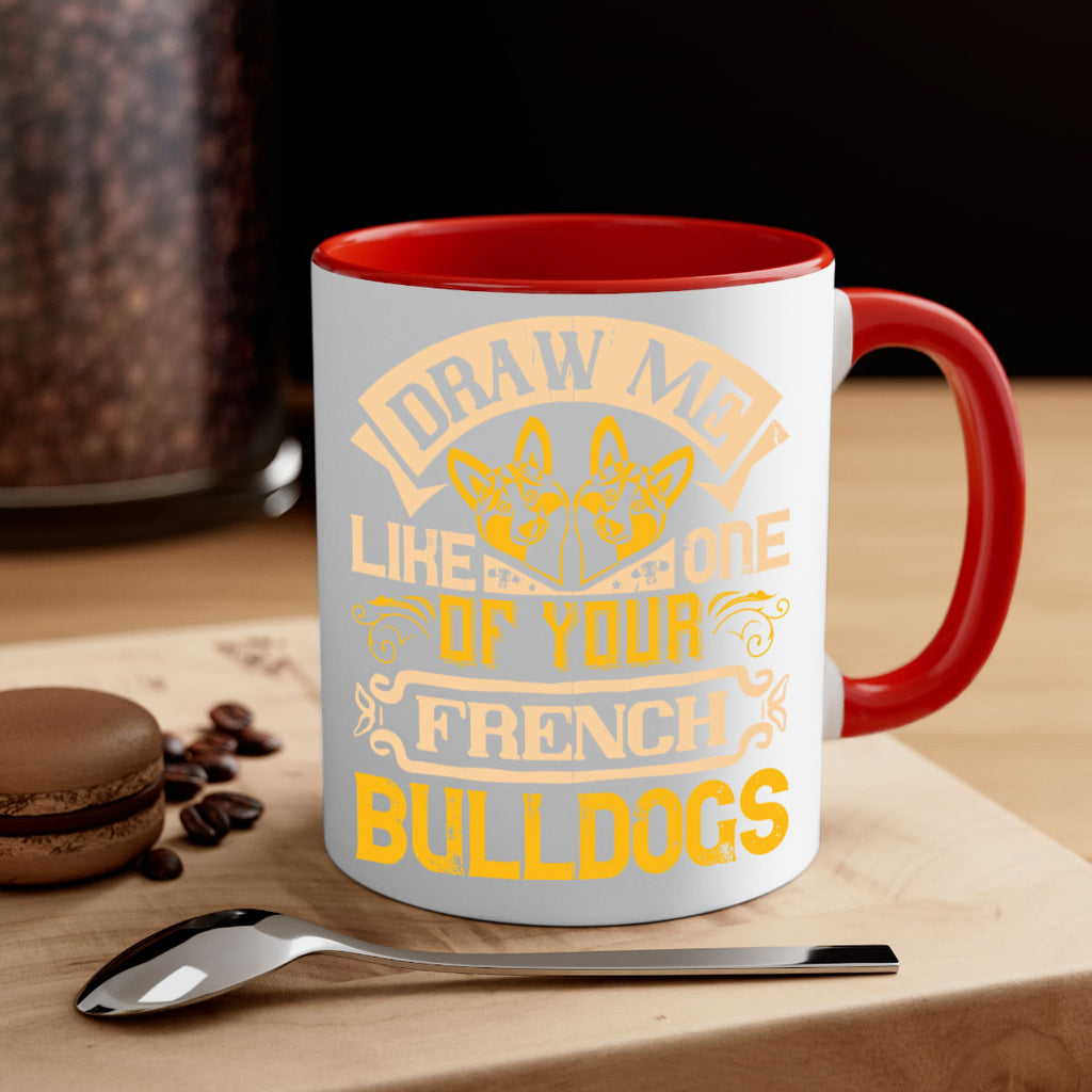 Draw Me Like One Of Your French Bulldogs Style 1#- Dog-Mug / Coffee Cup