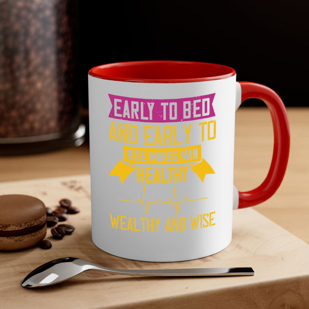 Early to bed and early to rise makes man healthy wealthy and wise Style 1#- World Health-Mug / Coffee Cup