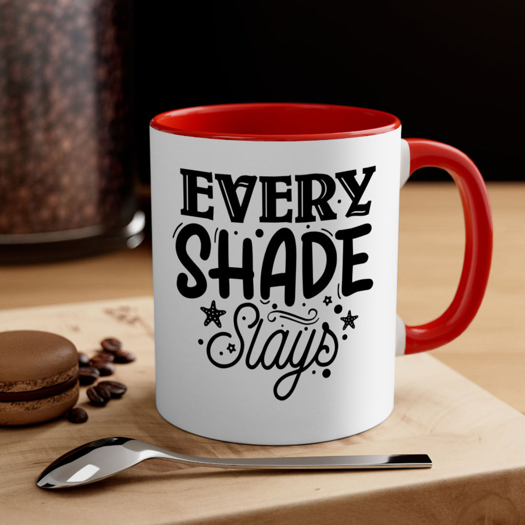 Every shade slays Style 38#- Black women - Girls-Mug / Coffee Cup