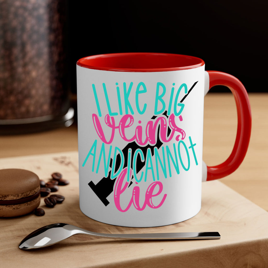 I Like Big Veins And I Can Not Lie Style Style 175#- nurse-Mug / Coffee Cup