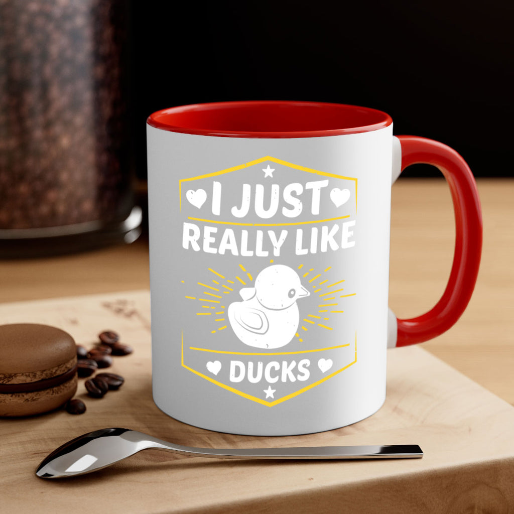 I just really like ducks Style 43#- duck-Mug / Coffee Cup