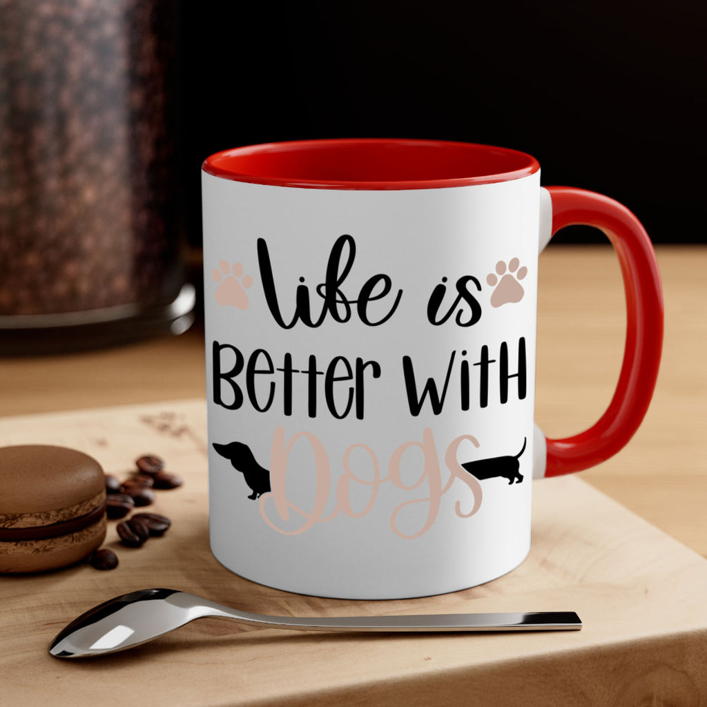 Life Is Better With Dogs Style 16#- Dog-Mug / Coffee Cup
