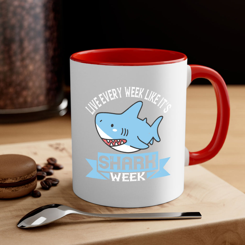 Live every week like it’s shark week Style 54#- Shark-Fish-Mug / Coffee Cup