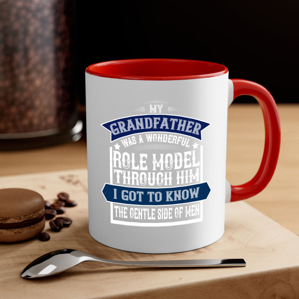 My grandfather was a wonderful role model 82#- grandpa-Mug / Coffee Cup