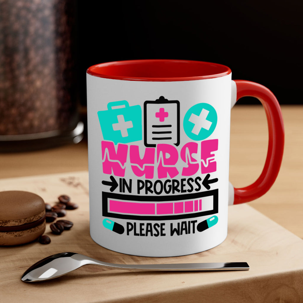 Nurse In Progress Please Wait Style Style 113#- nurse-Mug / Coffee Cup