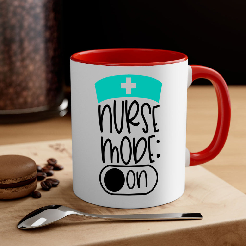 Nurse Mode On Style Style 103#- nurse-Mug / Coffee Cup