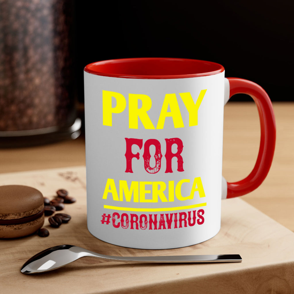 Pray For America Style 8#- corona virus-Mug / Coffee Cup