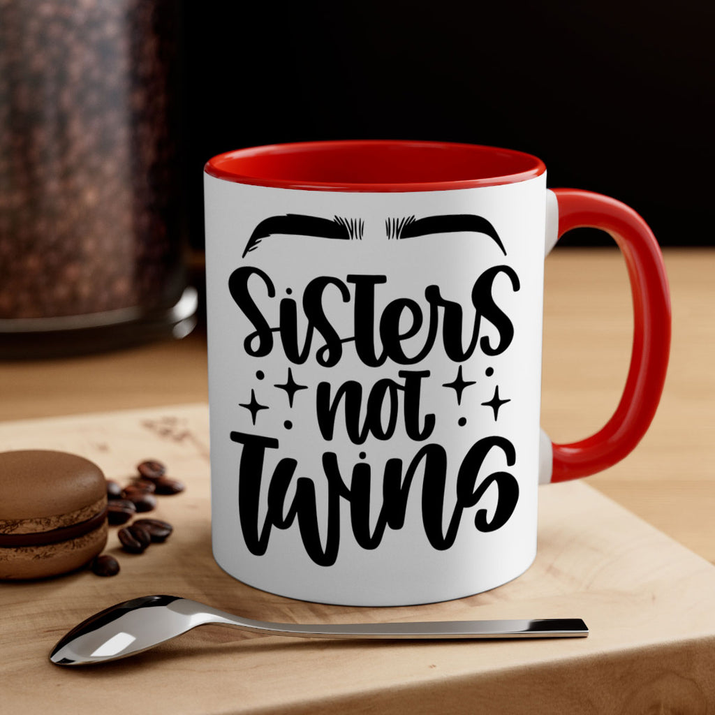 Sister Not Twins Style 23#- makeup-Mug / Coffee Cup