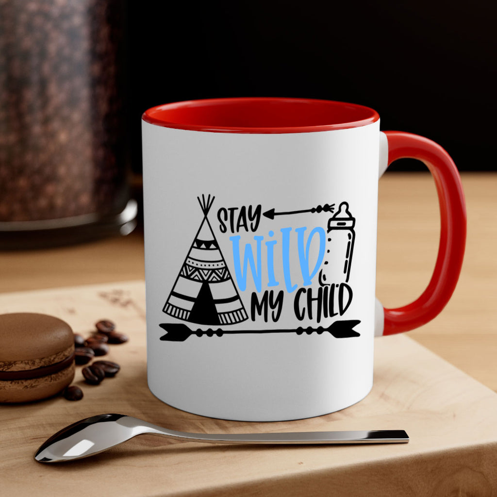 Stay Wild My Child Style 24#- baby2-Mug / Coffee Cup