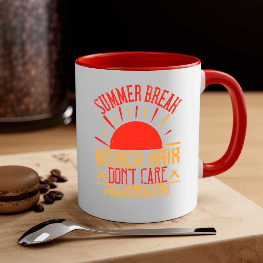 Summer break beach hair don’t care WeAreTeachers Style 19#- teacher-Mug / Coffee Cup